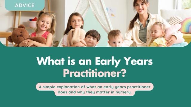 What is an Early Years Practitioner?